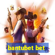 bantubet bet